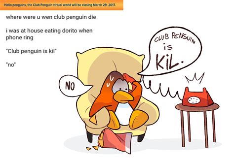 club penguin is kill